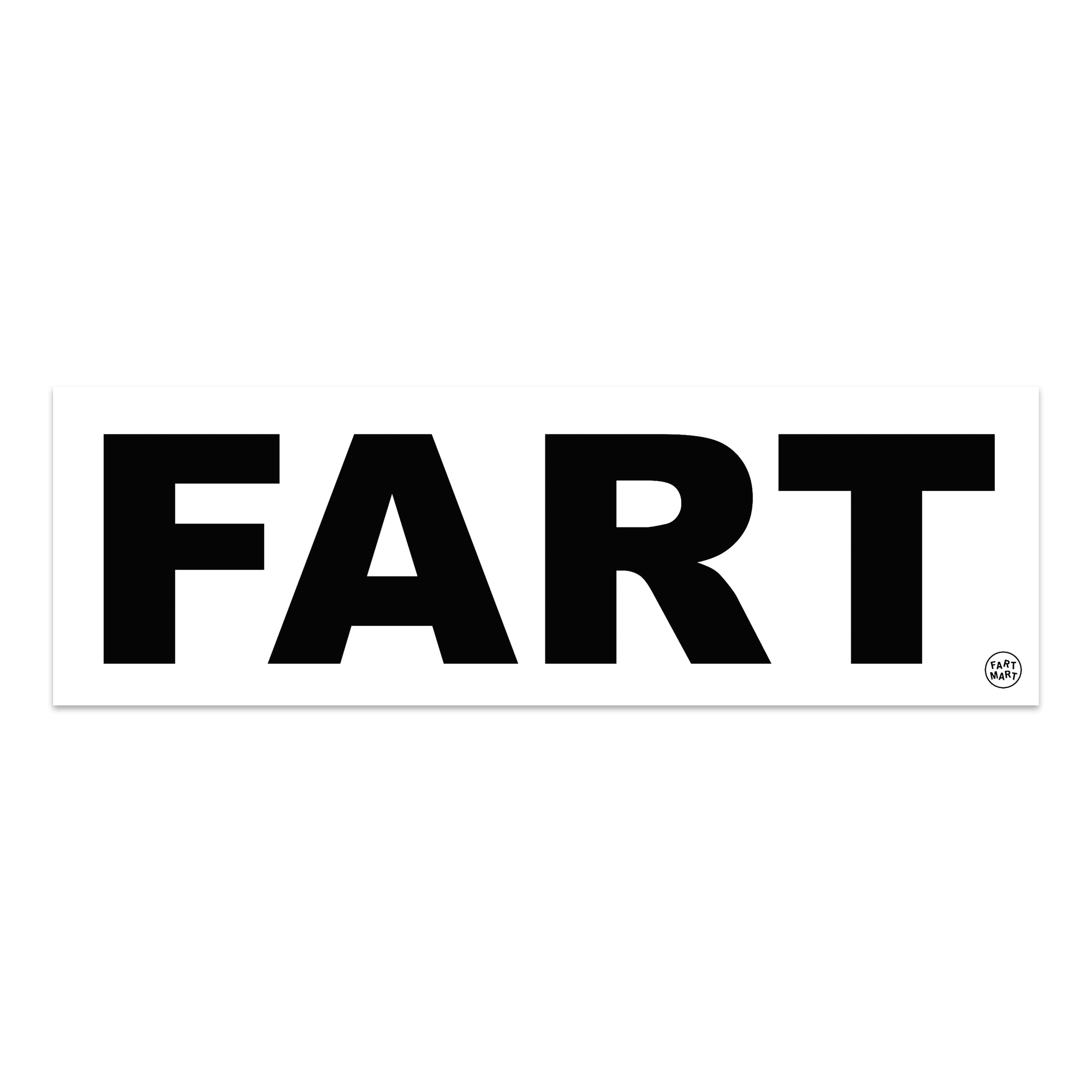 BIG FART BUMPER STICKER